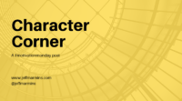 Character Corner text on yellow background